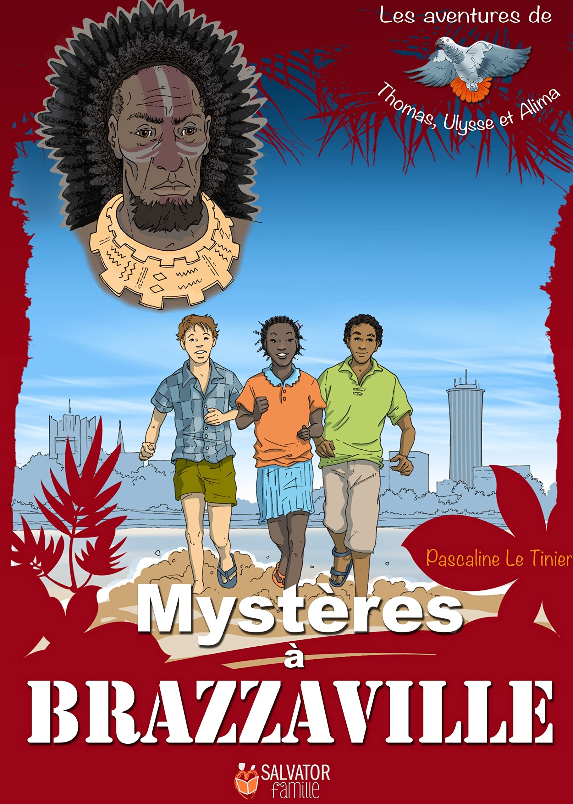 Mystères à Brazzaville - collection Les Aventures de Thomas, Ulysse et Alima book
