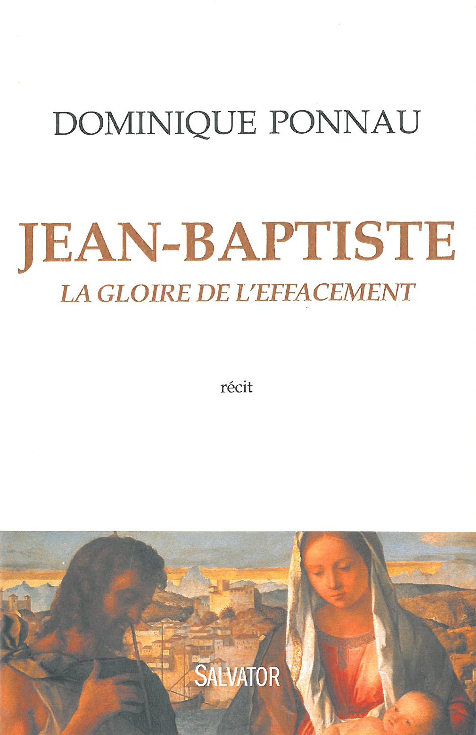 Saint Jean-Baptiste. La gloire de l'effacement book