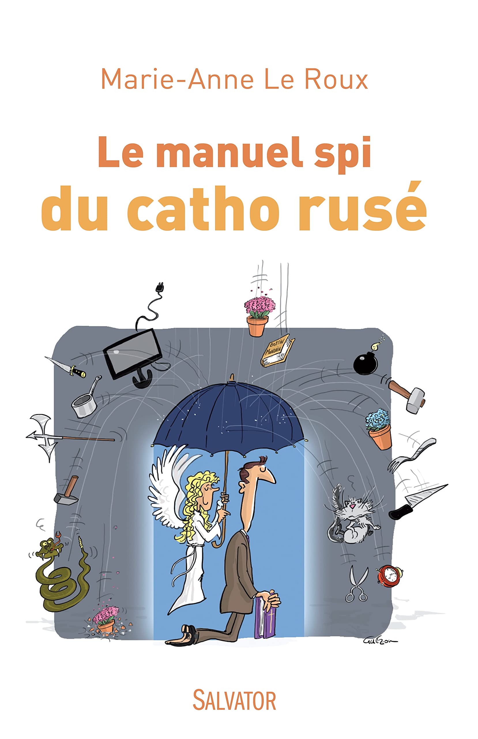 Le manuel spi du catho rusé book