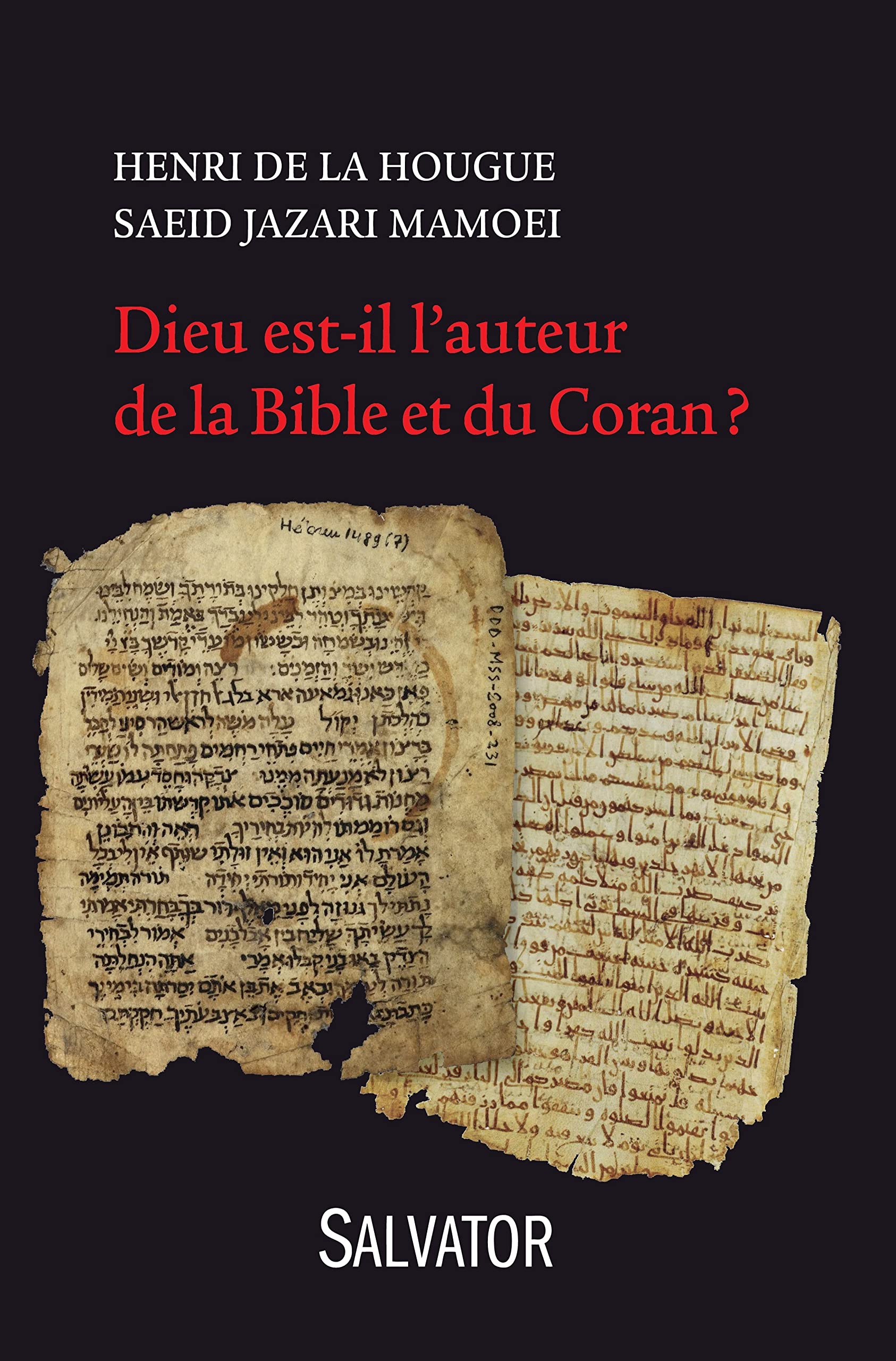 Dieu est-il l'auteur de la Bible et du Coran? book