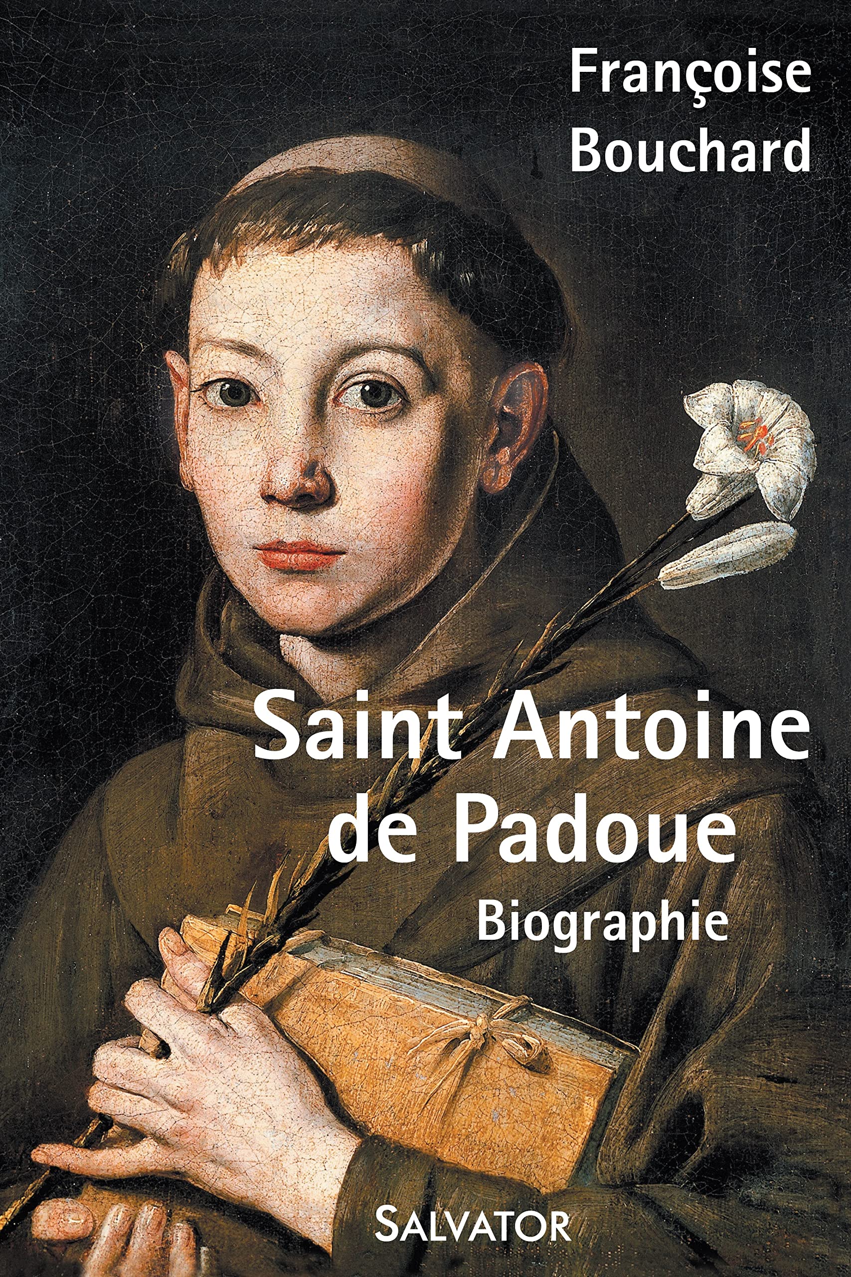 Saint Antoine de Padoue. Biographie book
