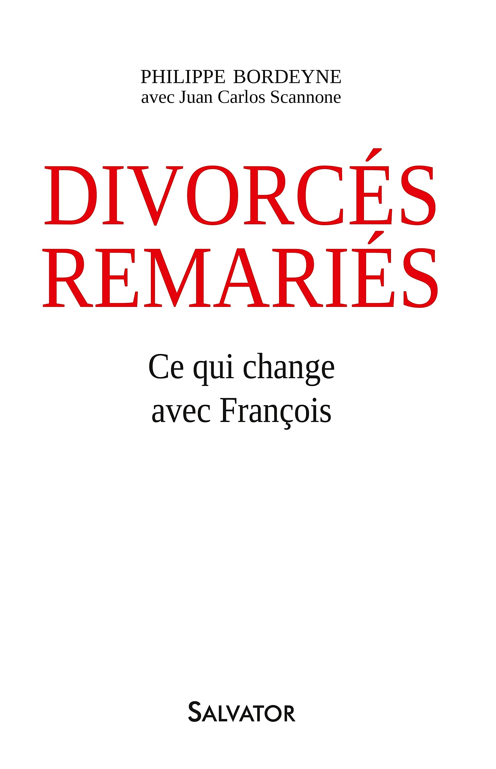 Divorcés-remariés, ce qui change avec François Parents & Children