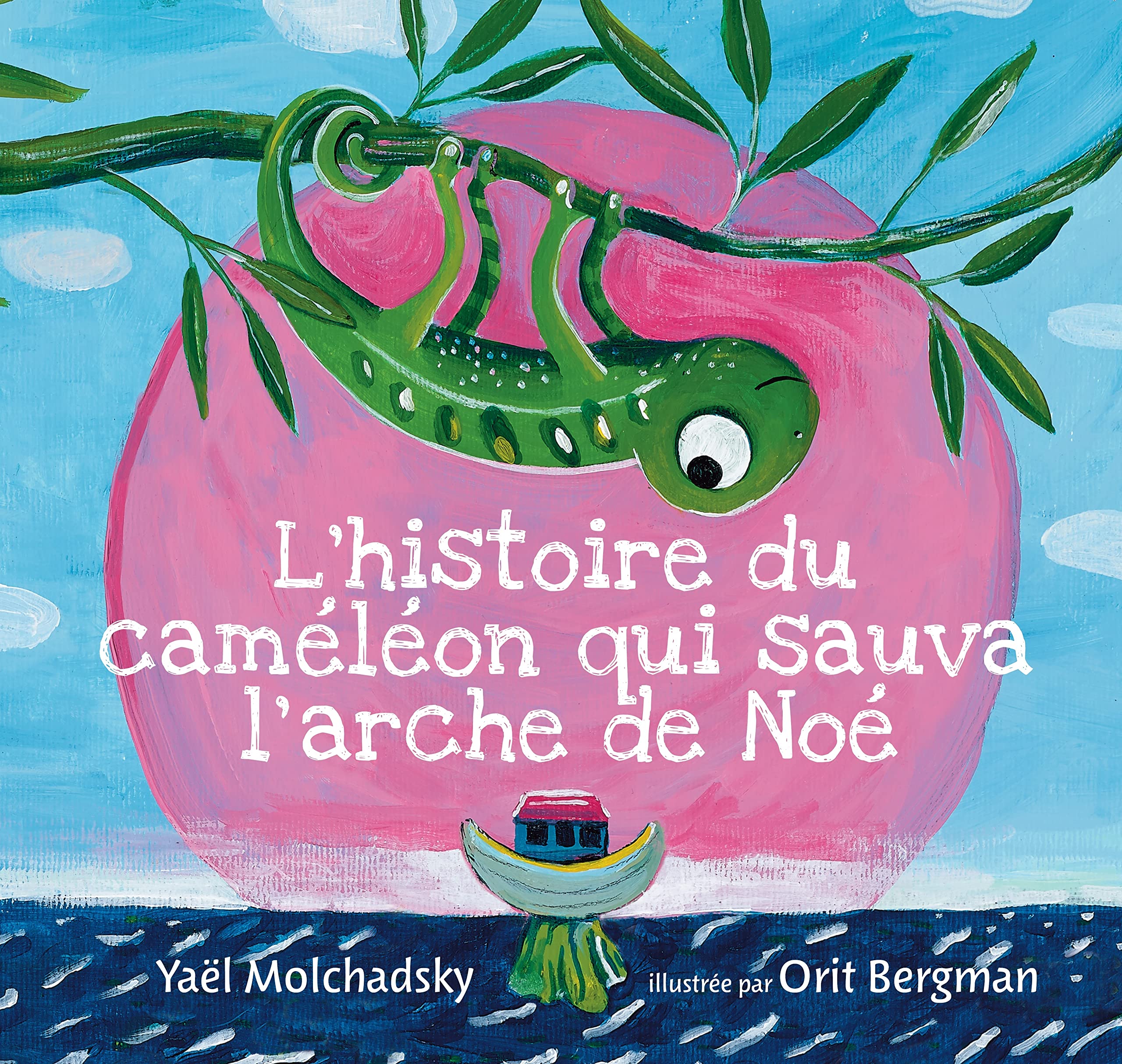 Lhistoire du caméléon qui sauva larche de Noé book
