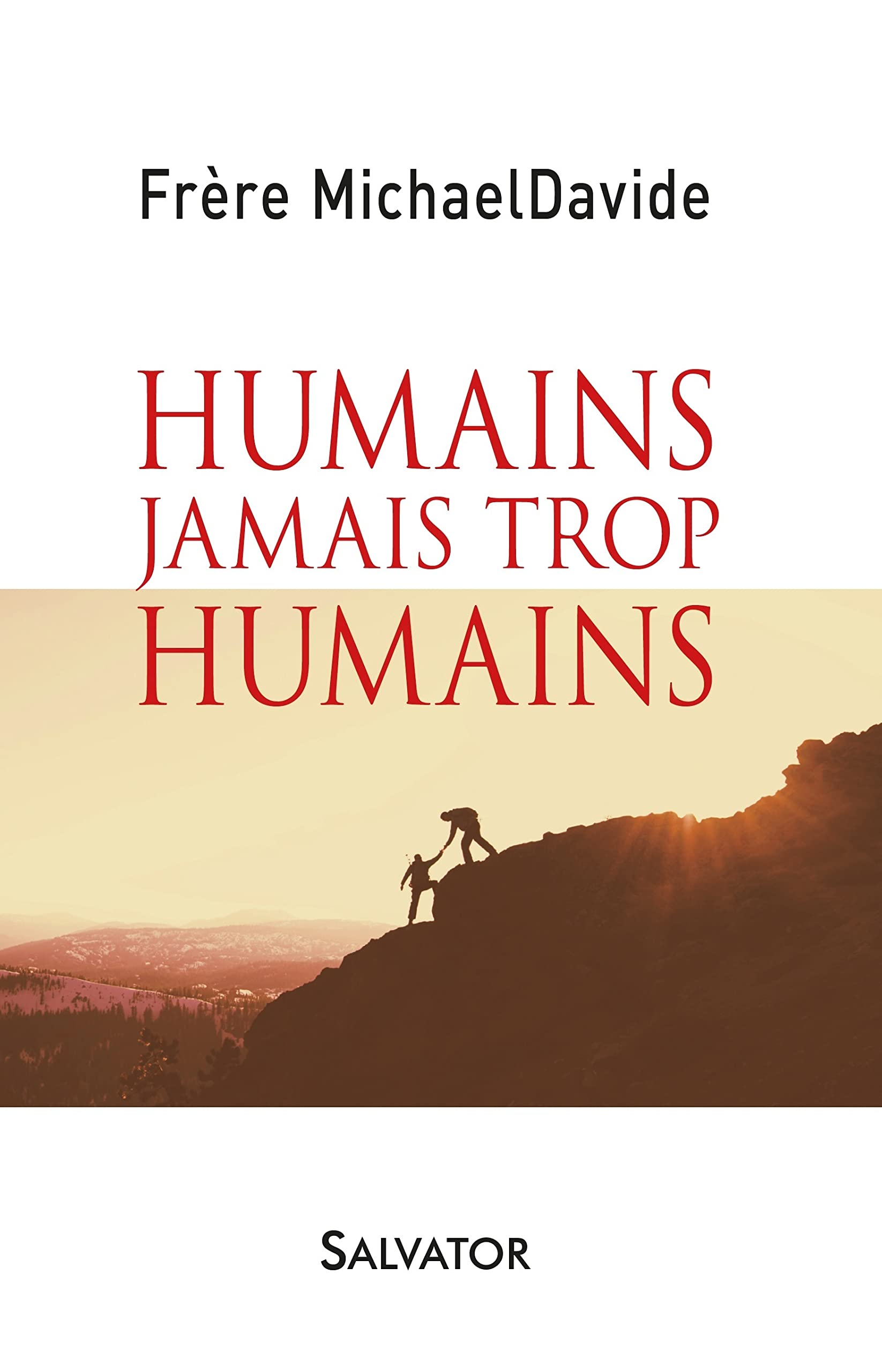 Humains jamais trop humains book