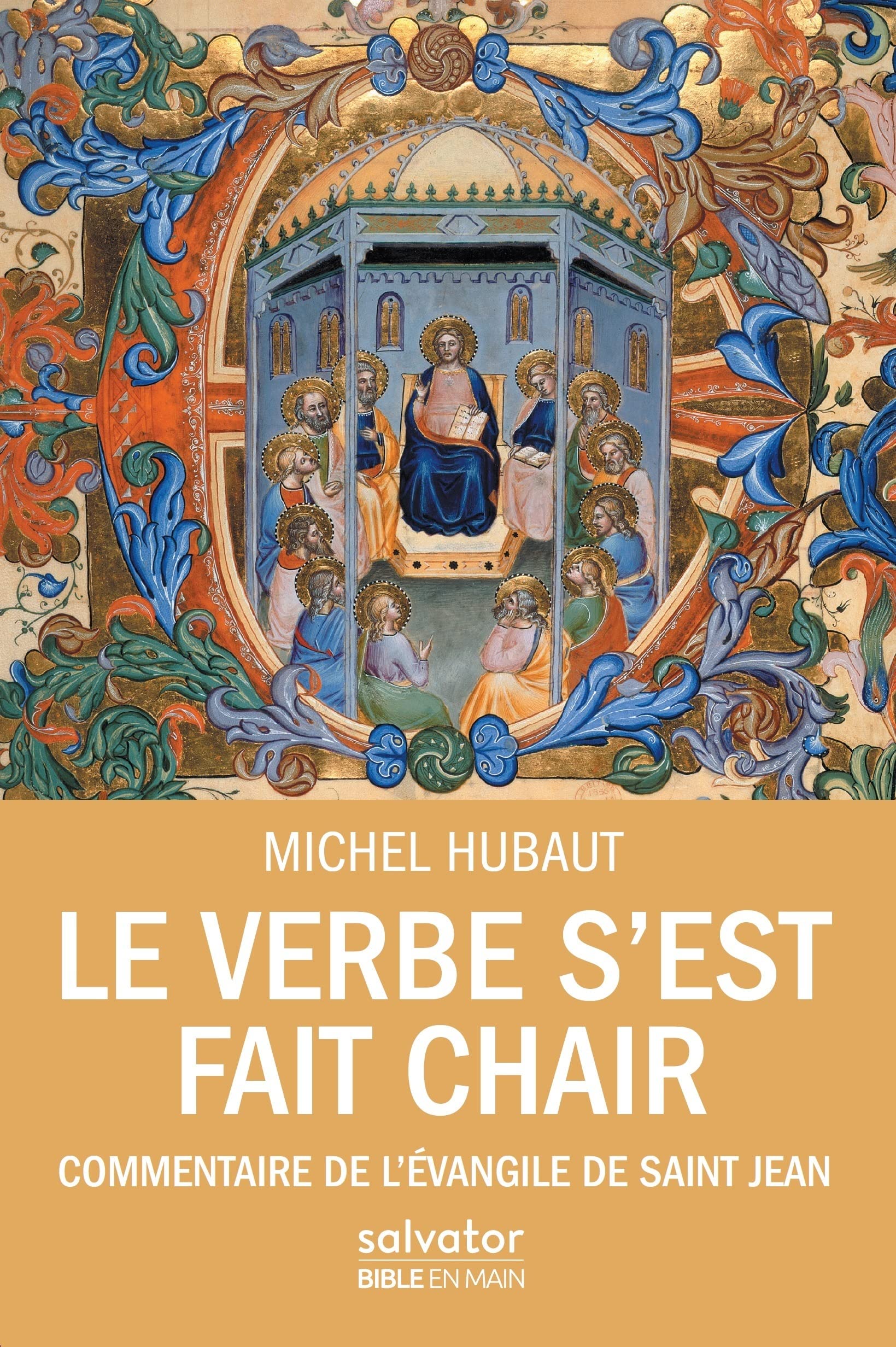 Le Verbe s´est fait chair, Commentaire de l´Évangile de Jean book