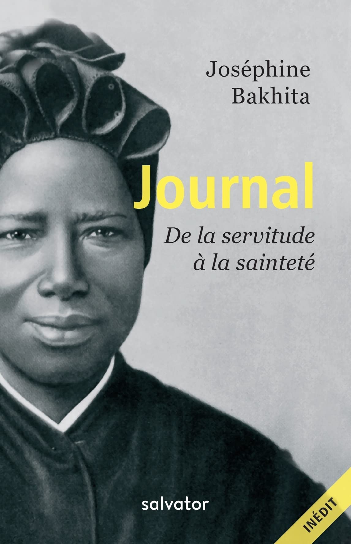 Journal. De la servitude à la sainteté book