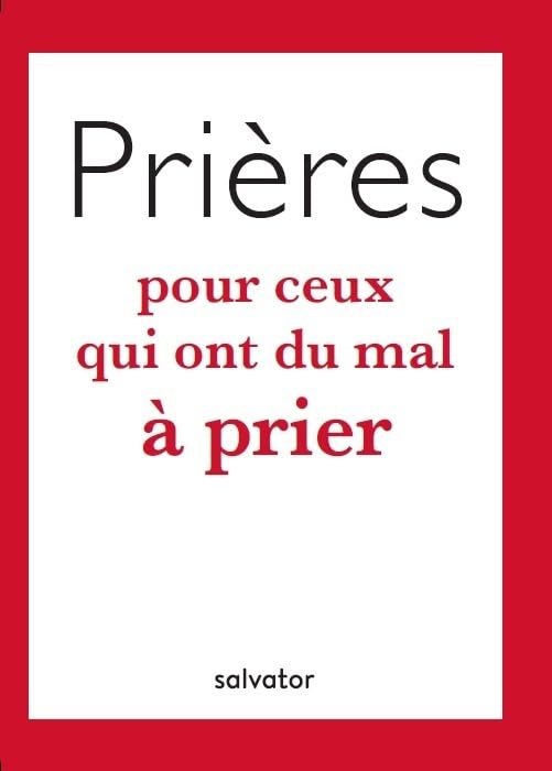 Prières pour ceux qui ont du mal à prier book