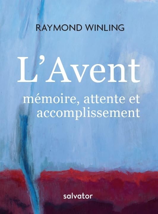 L'Avent : Mémoire, attente et accomplissement book