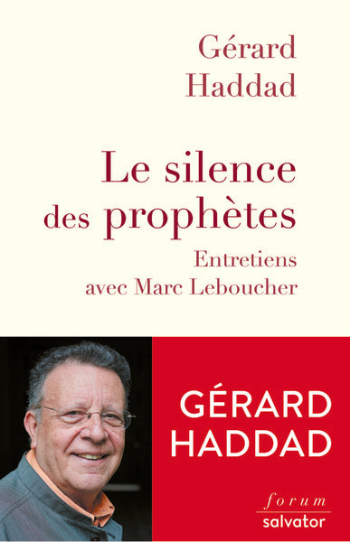 Le silence des prophètes : entretiens avec Marc Leboucher Religion & Esotericism