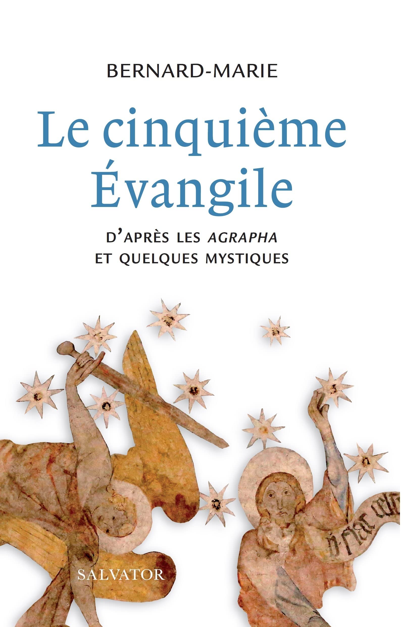 LE CINQUIEME EVANGILE. D'après les Agrapha et quelques mystiques book