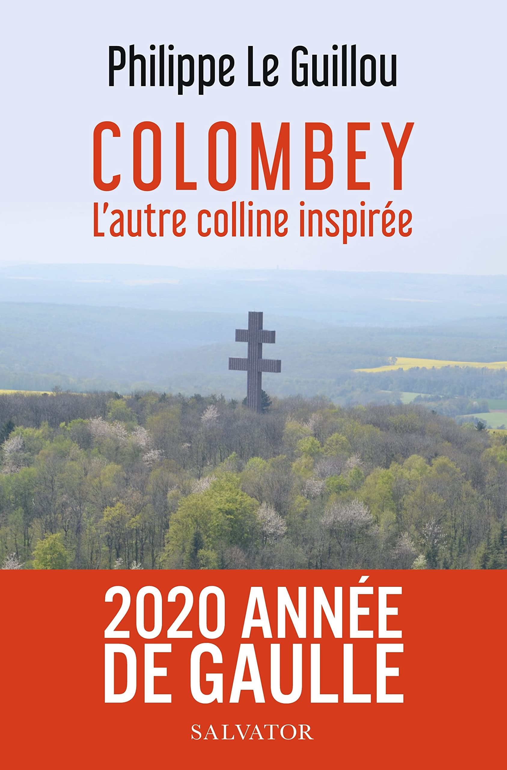 Colombey. L'autre Colline inspirée book