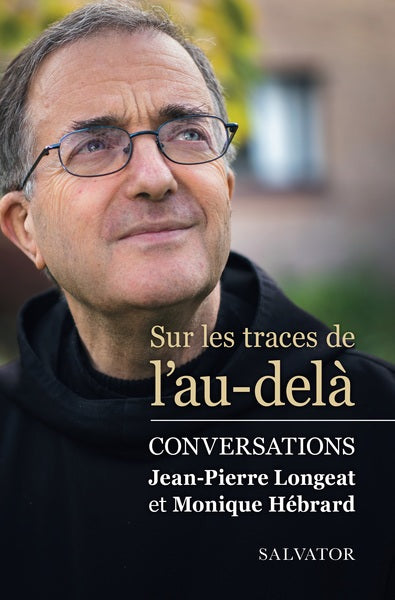 Sur les traces de l'au-delà : conversations Religion & Esotericism