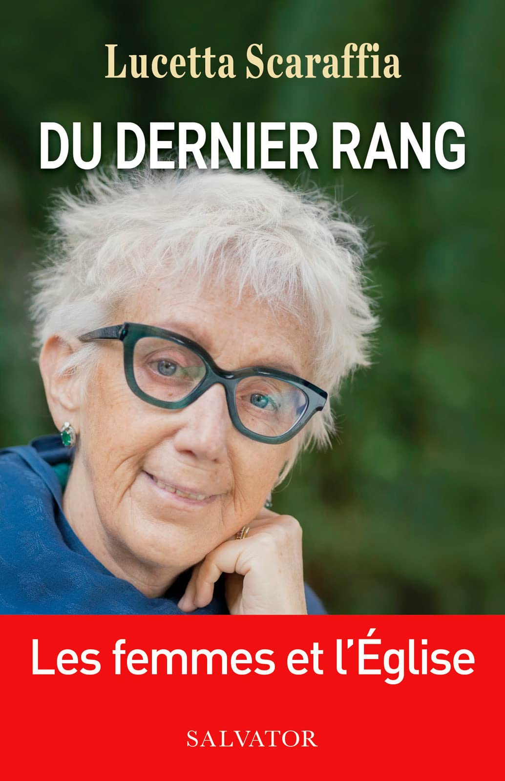 Du dernier rang (poche). Les femmes et l'Eglise Religion & Esotericism