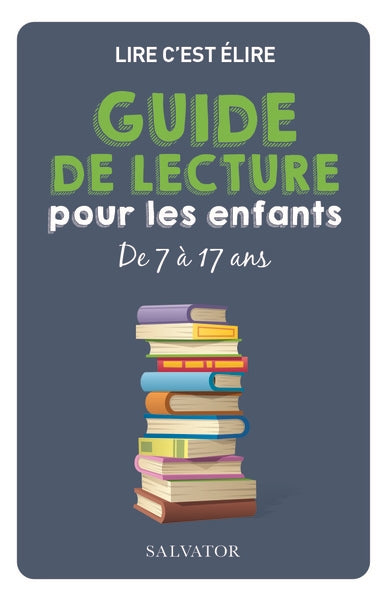 Guide de lecture pour les enfants de 7 à 17 ans book