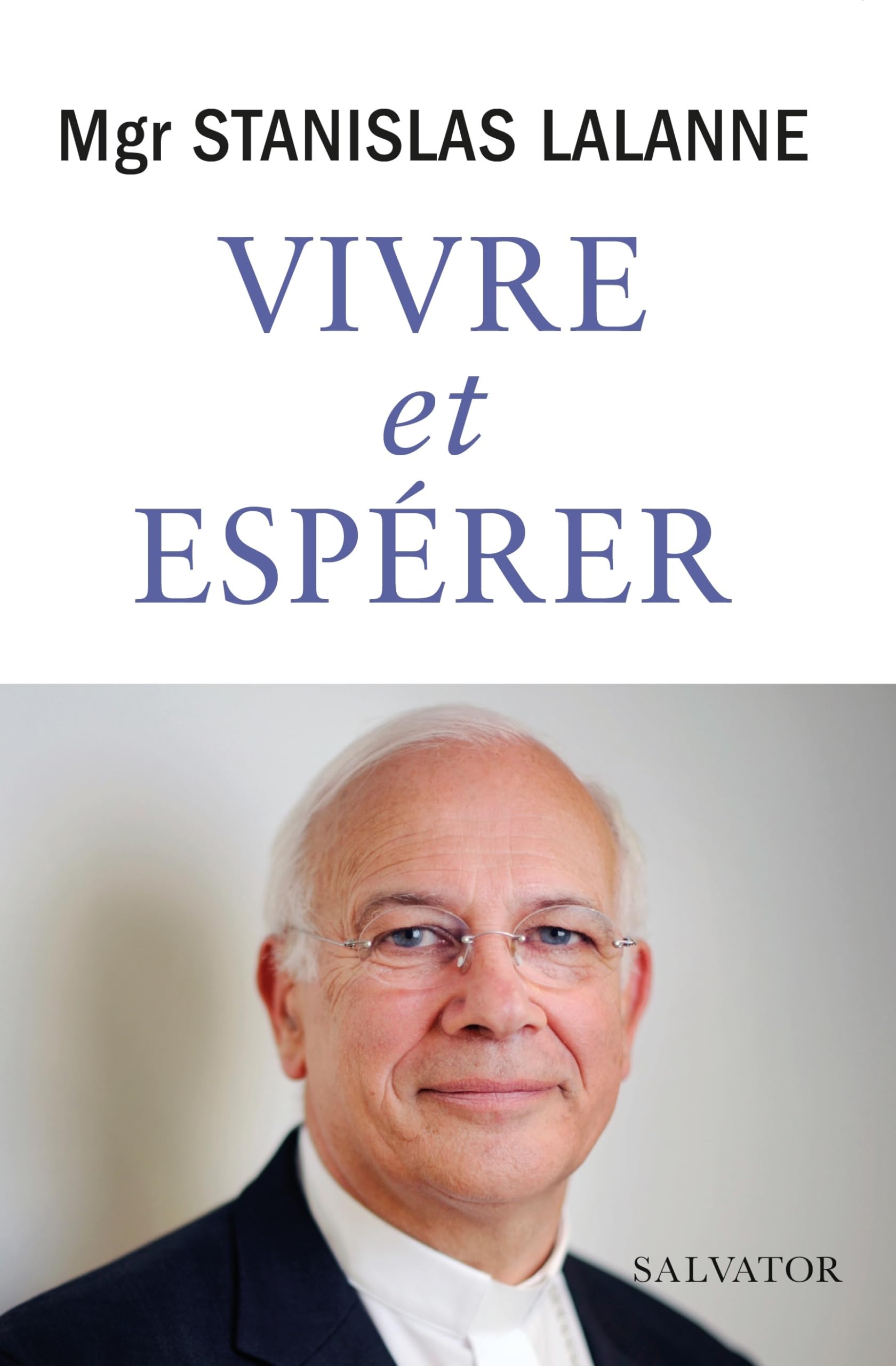 Vivre et espérer Religion & Esotericism