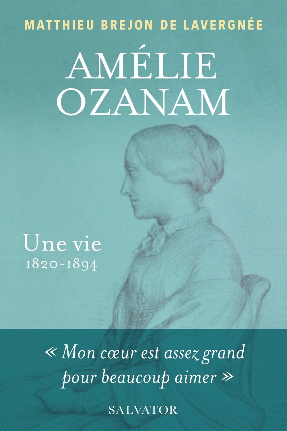Amélie Ozanam, une vie (1820-1894) Memories