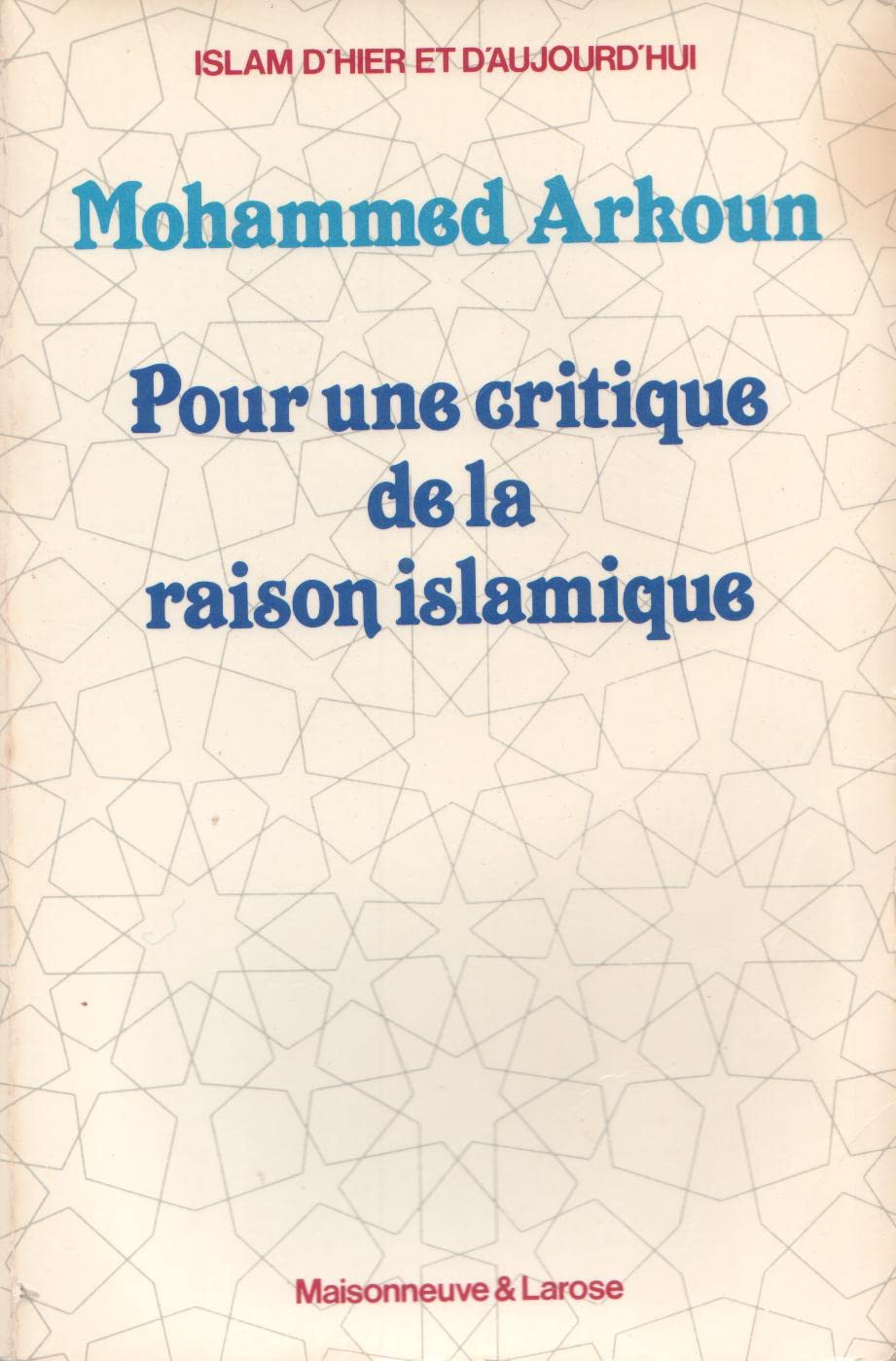Pour une critique de la raison islamique book