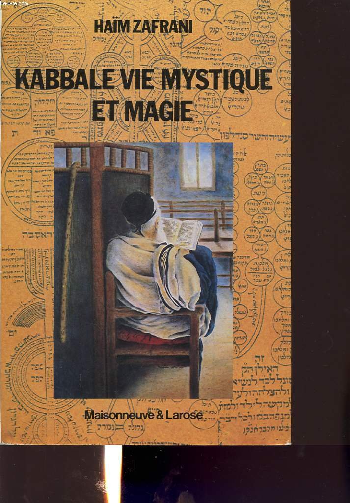 Kabbale, vie mystique et magie : judaïsme d'occident musulman book