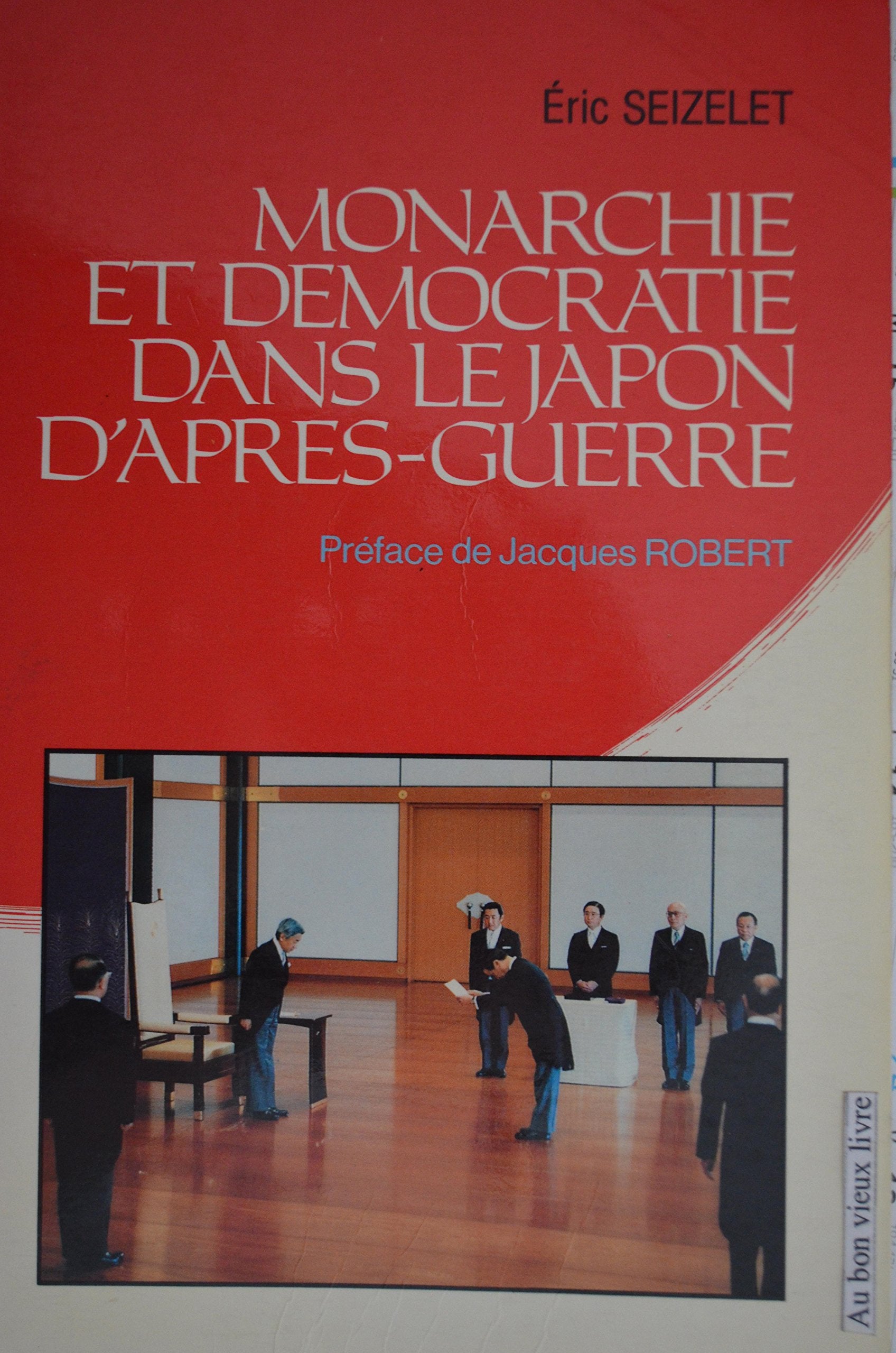 Monarchie et démocratie dans le Japon d'après guerre book