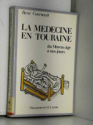La medecine en touraine book