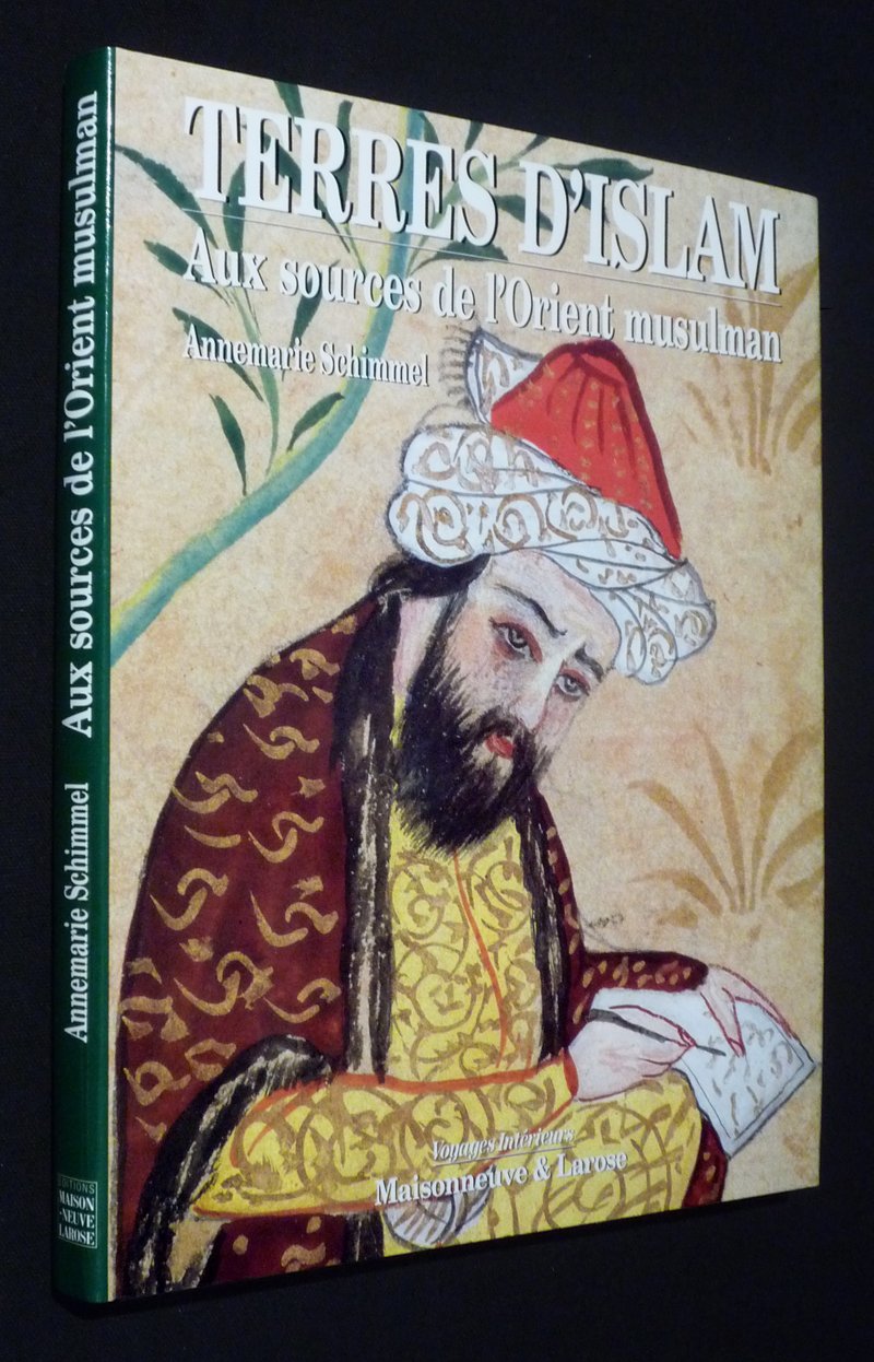 TERRES D'ISLAM. Aux sources de l'Orient musulman Books