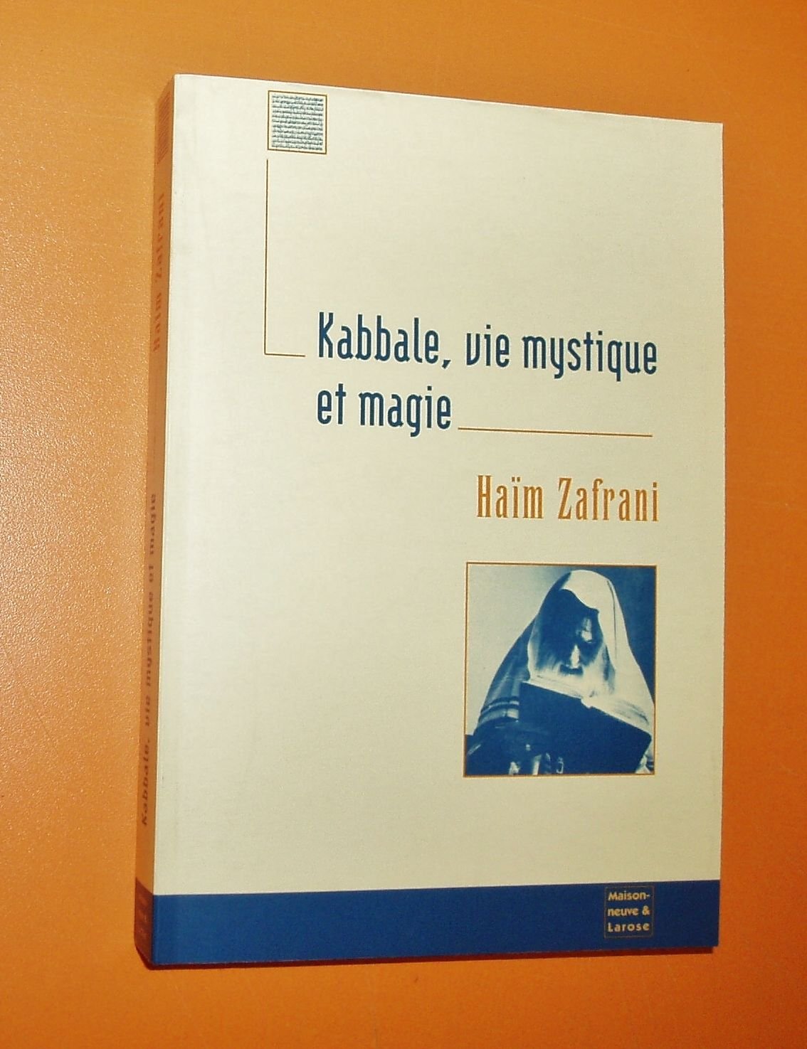Kabbale, vie mystique et magie : judaïsme d'Occident musulman Books