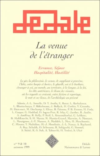 Errance N° 9 Et N° 10 Automne 1999 : La Venue De L'Etranger. Errance, Sejour, Hospitalite, Hostilite book
