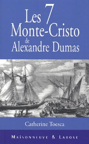 Les Sept Monte-Cristo D'Alexandre Dumas Books