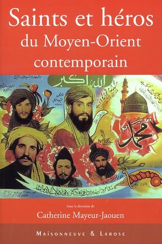 Saints et héros du Moyen-Orient contemporain Books