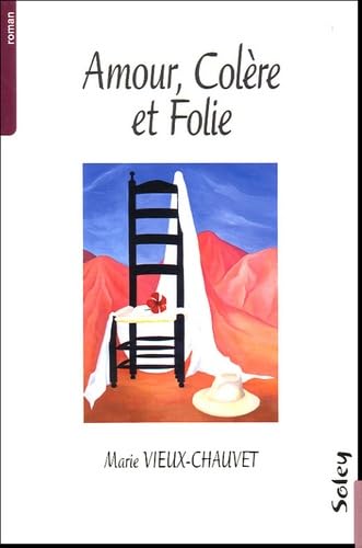 Amour, Colere, Folie Books