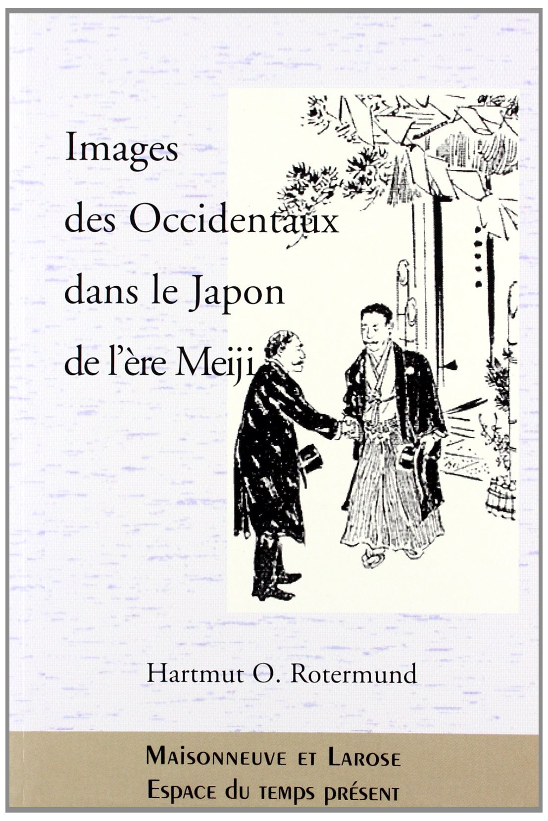 Images des Occidentaux dans le Japon de l'ère Meiji Books