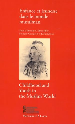 Enfance et jeunesse dans le monde musulman Books