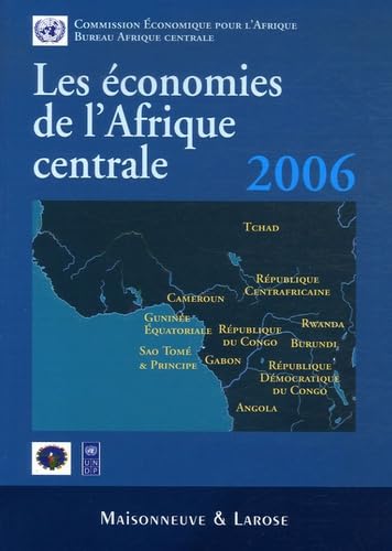 Les économies de l'Afrique centrale 2006 book