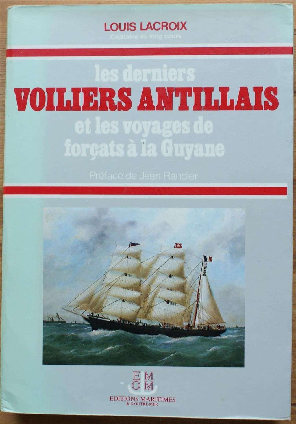 Derniers voiliers antillais-les- (Maritime) Books
