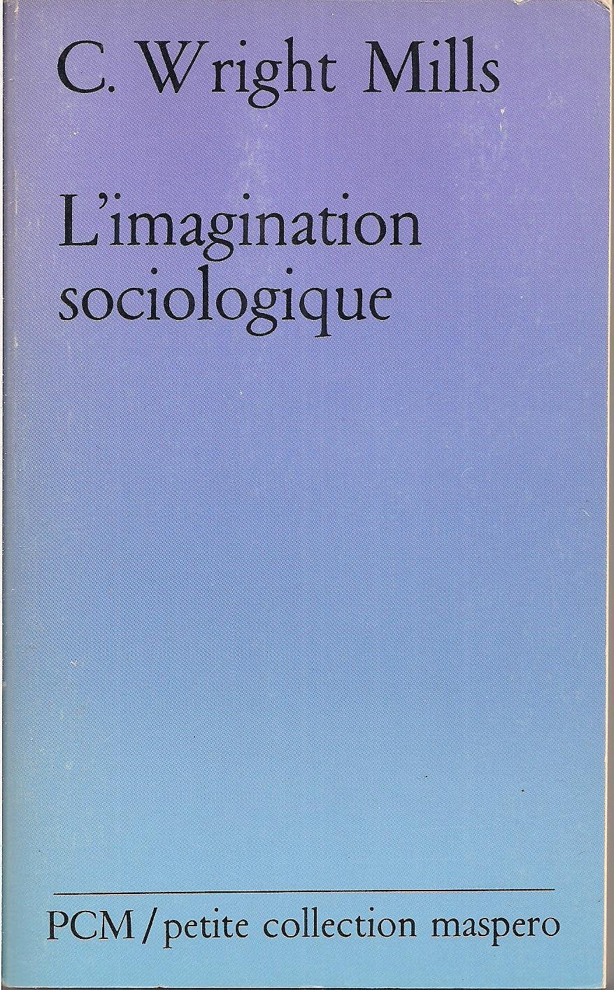L'imagination sociologique (Petite Col Masp) Books