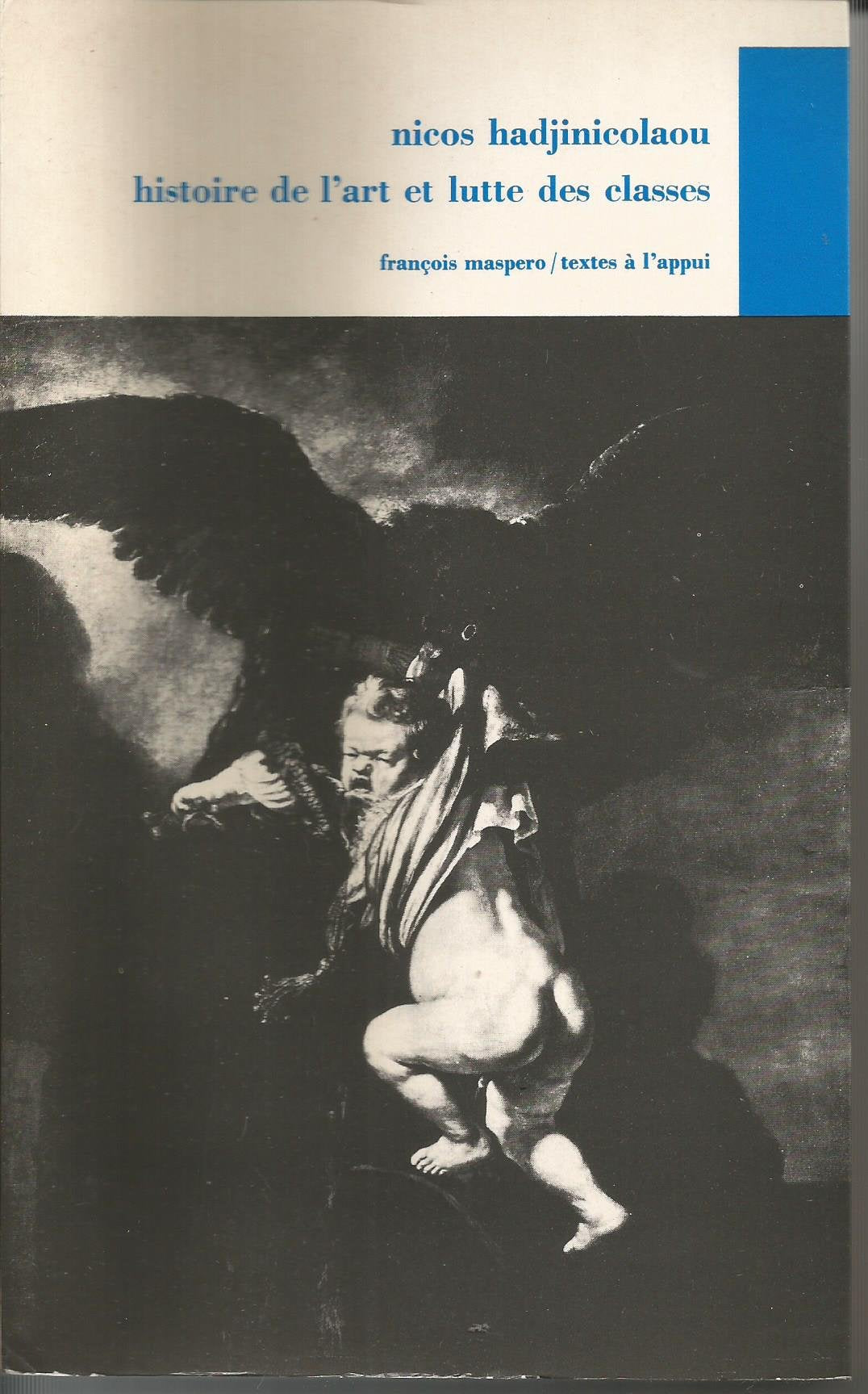 Histoire de l'art et lutte des classes... (Textes a l App) Books