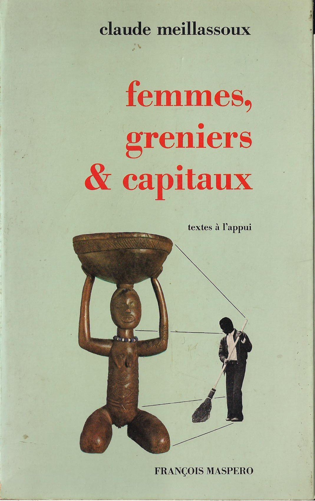 Femmes, greniers et capitaux (Textes a l'appui) Books