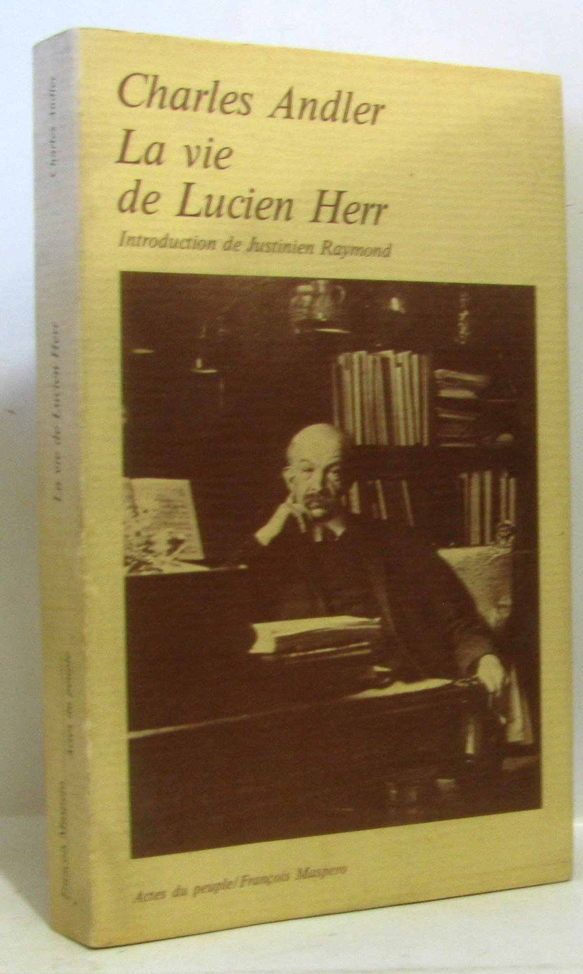 La Vie de Lucien Herr : 1864-1926 Books