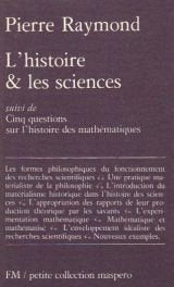 L'histoire et les sciences, suivi de"cinq questions sur l'histoire des mathématiques" book