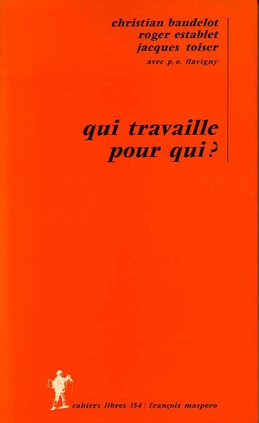 Qui travaille pour qui ? Books
