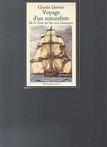Voyage d'un naturaliste De la Terre de Feu aux Galapagos Books