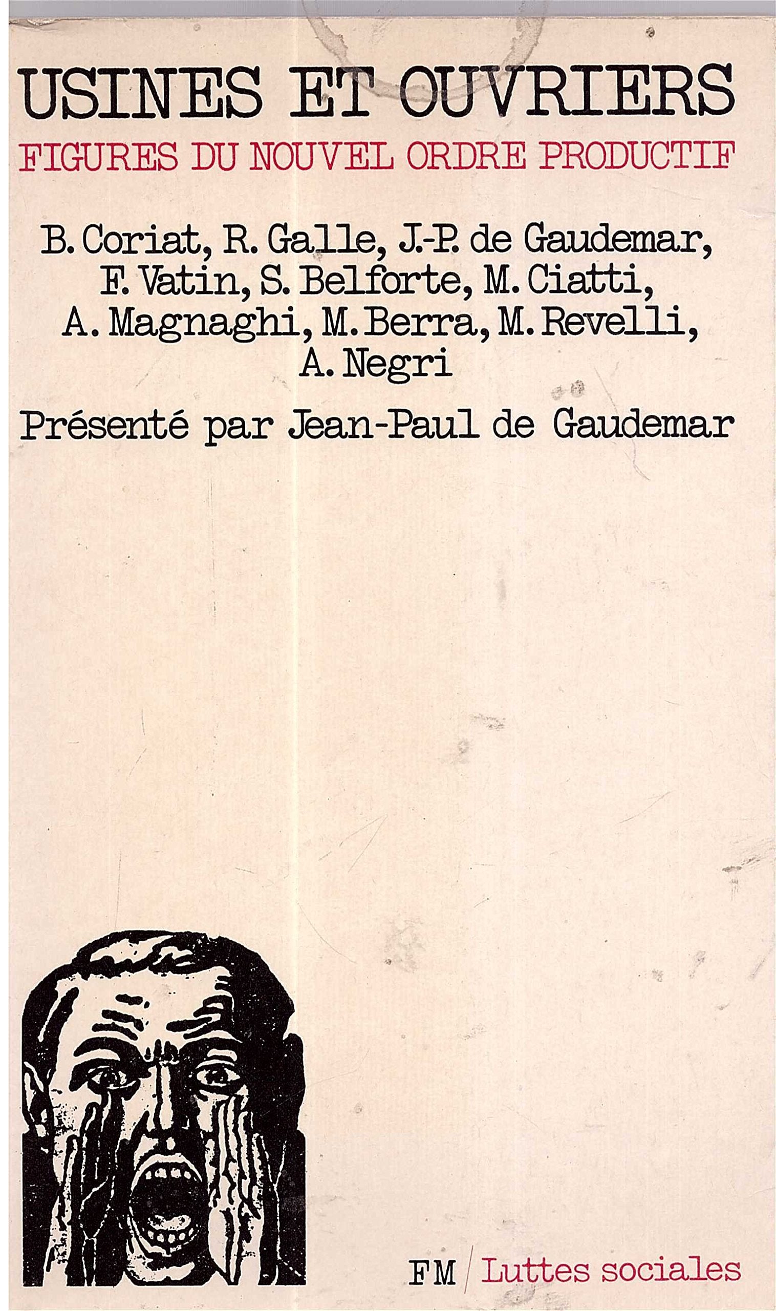 Usines et ouvriers : figures du nouvel ordre productif Books