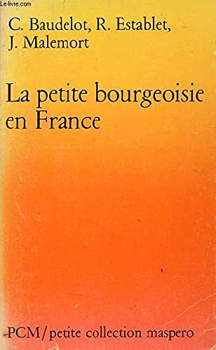 La Petite bourgeoisie en France Books