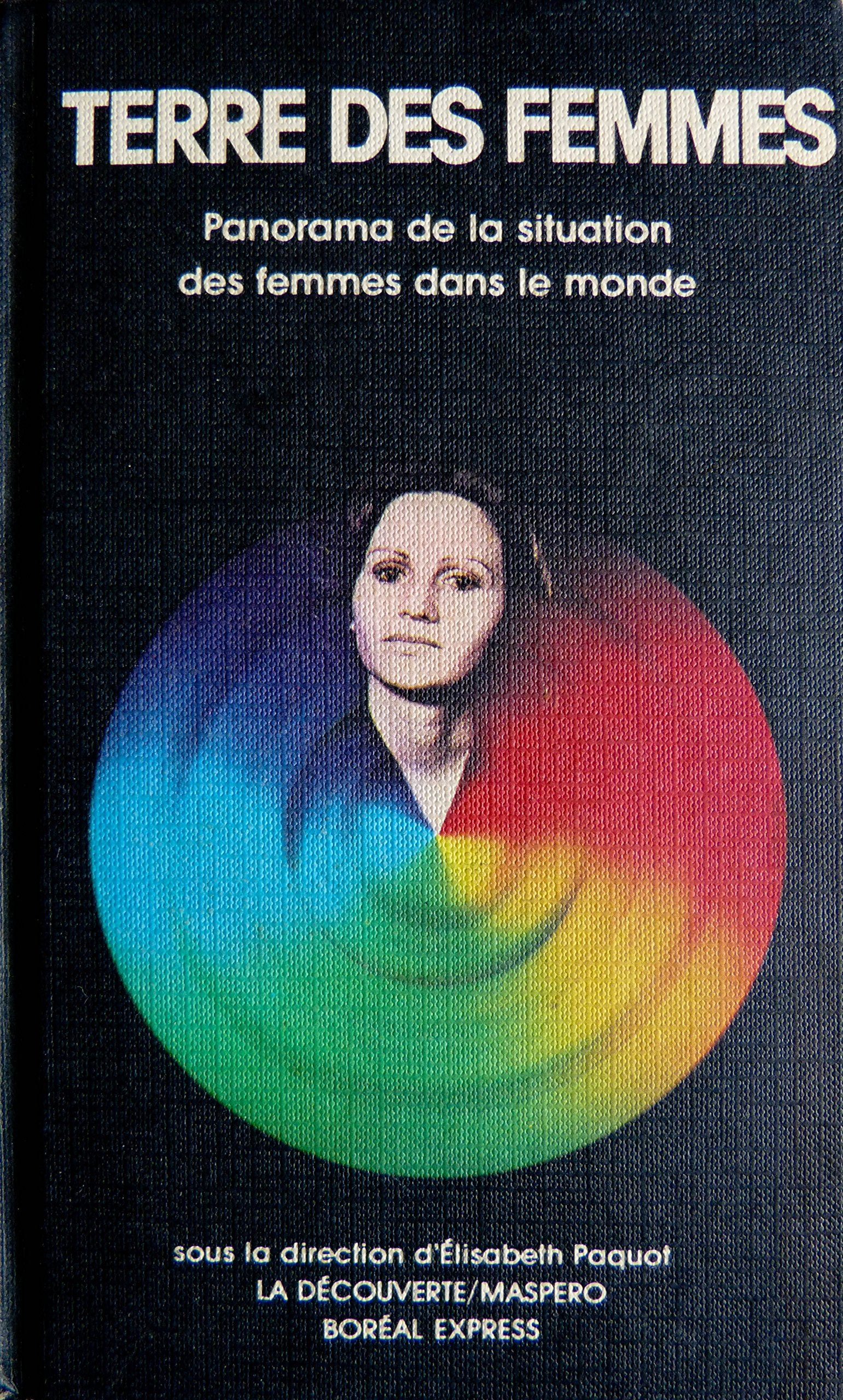 Terre de femmes : la situation des femmes dans le monde Books