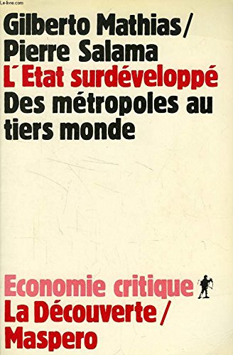 L'Etat surdéveloppé des métropoles au tiers monde Books