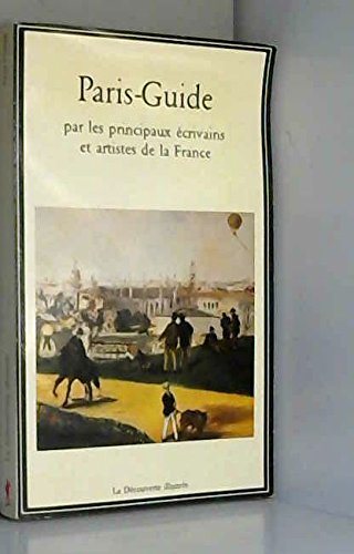 Paris-guide par les principaux écrivains et artistes de la France Books
