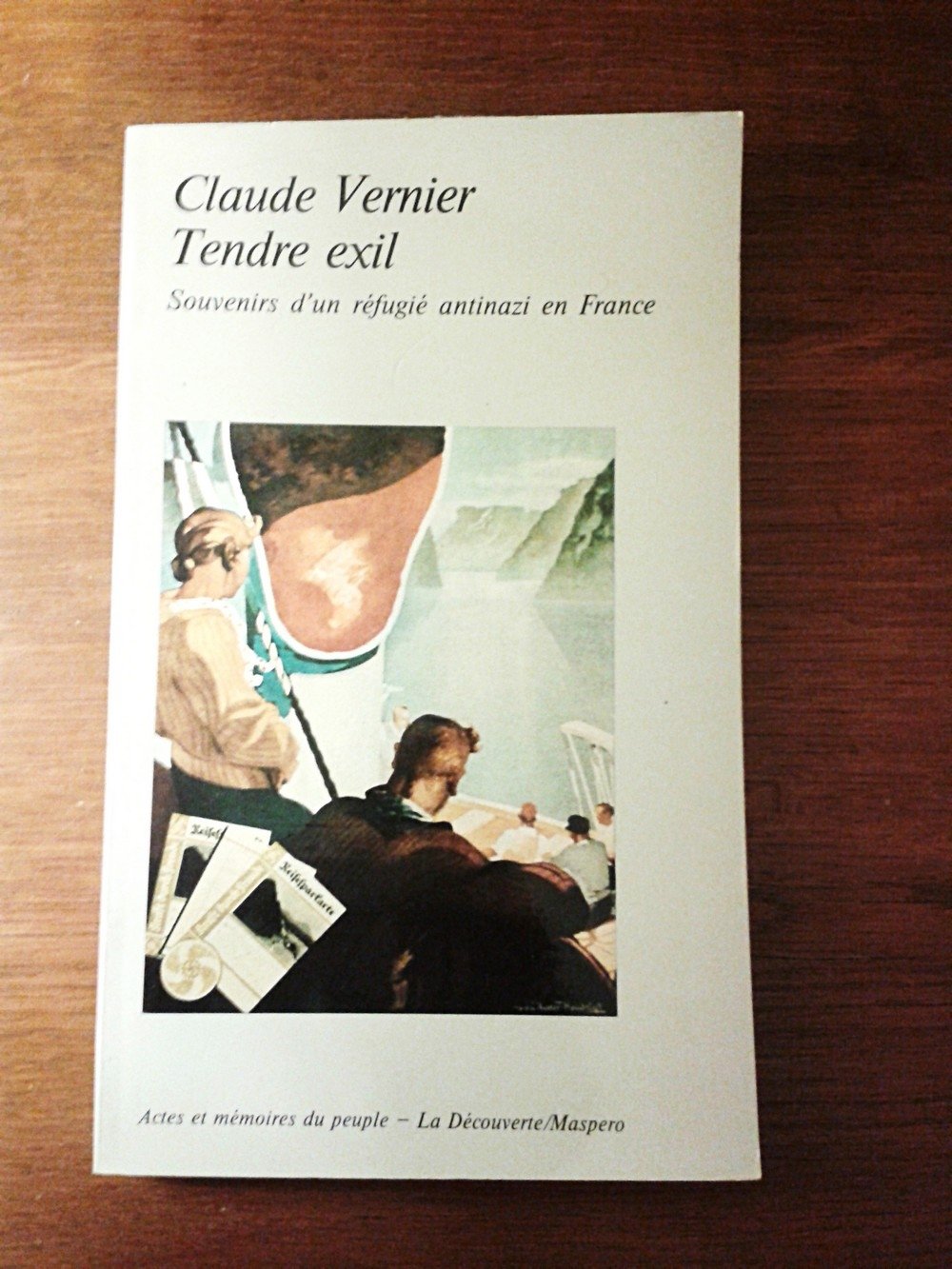 Tendre exil : souvenirs d'un réfugié antinazi en France Books
