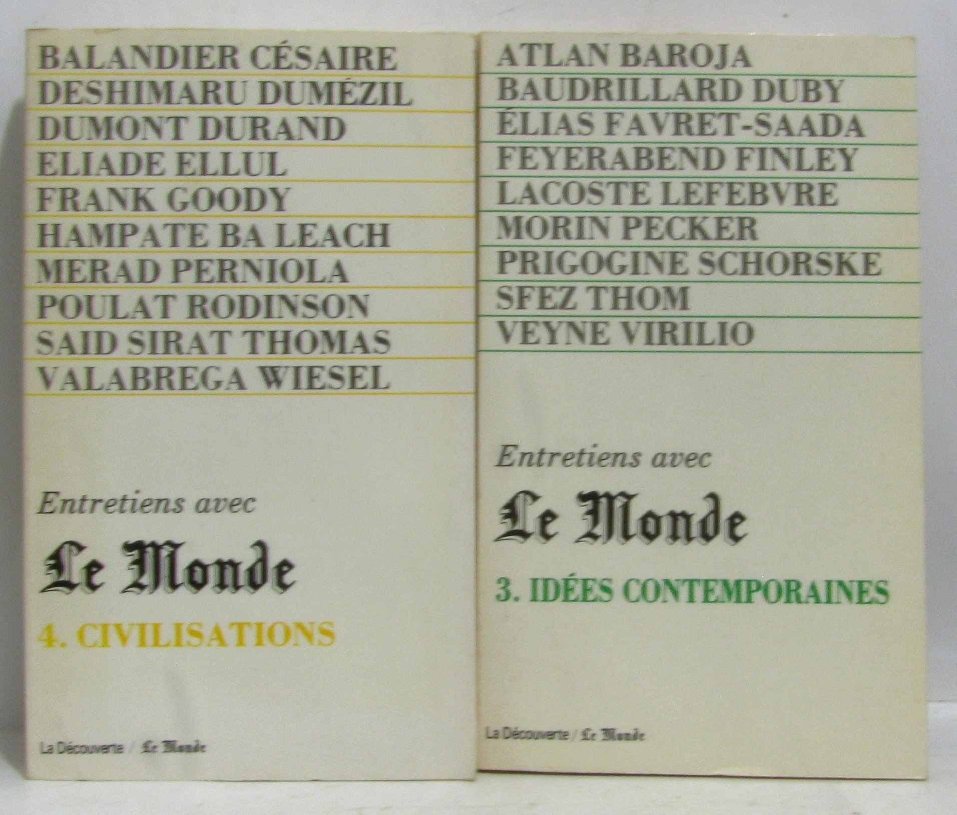 Entretiens avec Le Monde. Vol. 4. Civilisations book