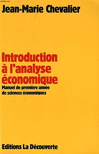 Introduction a l'analyse economique (Economie Critiq) Books