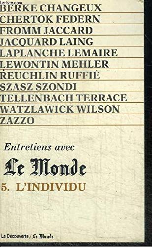 Entretiens avec "le monde" / l' individu book